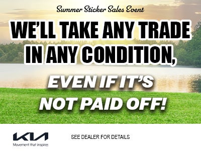We'll take any trade in any condition